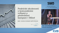 Praktické zkušenosti s komunálními volbami a předvolební kampaní v Bílině